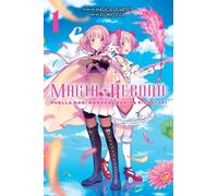Fujino Fuji - Magia Record: Puella Magi Madoka Magica Side Story, Vol. 1: Volume 1