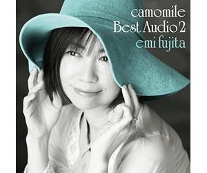 Fujita, Emi - Camomile Best Audio 2