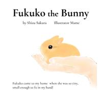 Fukuko the Bunny: The 11 of rabbit's short story