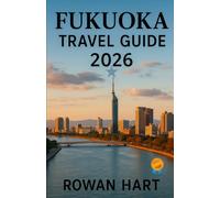 FUKUOKA TRAVEL GUIDE 2026: Essential tips, hidden gems, food adventures, and cultural insights to help you explore Fukuoka like a local. Discover the ... to experience Kyushu in unforgettable way.