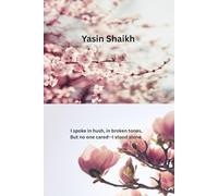 FUKUZATSU: I spoke in hush, in broken tones, But no one cared-I stood alone.