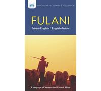 Fulani-English/ English-Fulani Dictionary & Phrasebook