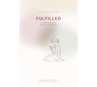 Fulfilled: A Woman's Guided Journey Through the Gospel of Matthew - A 28-Session Self-Guided Bible Study (Walking through together)