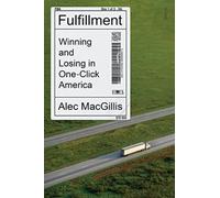 Fulfillment : winning and losing in one-click America