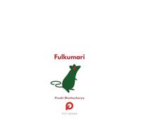Fulkumari: The Tale of a Refugee and a Rat in Pandemic Paris
