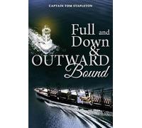 Full and Down & Outward Bound