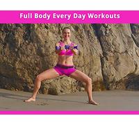 Full Body Every Day Workouts