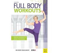Full Body Workouts: Intensiv trainieren fur deinen Traumkorper by Fastner New.
