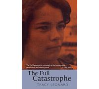 Full Catastrophe, The