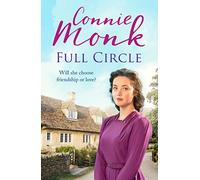 Full Circle: A captivating saga of love and friendship in the 1950s