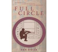 Full Circle: A reluctant participant tells the JFK assassination story.
