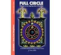 Full Circle Season 2 - Sons and Daughters: From around 2400 to 1800 BC (Full Circle Bible Study Series)