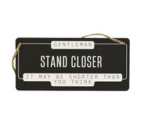 Full Colour Funny Hanging Sign - Plywood Bathroom Decor - Reads 'Gentlemen, Please Stand Closer, It May Be Shorter Than You Think' - Men's Bathroom Sign - Home Decor