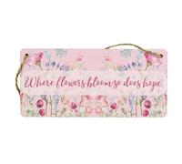 Full Colour Plywood Hanging Sign: Reads 'Where Flowers Bloom, so does Hope' - Inspirational Garden Home Decor