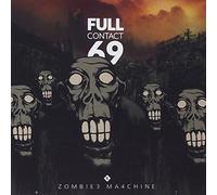 Full Contact 69 - Zombie Machine