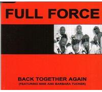 Full Force - Back Together Again