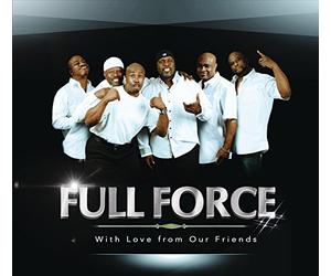Full Force - With Love From Our Friends