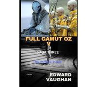 Full Gamut Oz V - Saga 3: The Purge Tour
