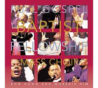 Full Gospel Baptist Fellowship - Bow Down & Worship Him [CASSETTE]