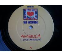 Full Intention - America (I Love America) The Remixes - Full Intention 12"