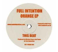 FULL INTENTION / ORANGE EP