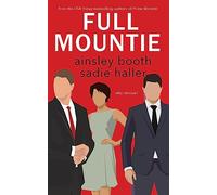 Full Mountie: the North Star edition: 3 (Frisky Beavers)