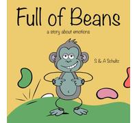 Full of Beans: A story about emotions