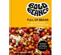 Full of Beans Amelia Christie-Miller Hardback Octopus Publishing