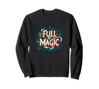 Full of Magic Speech Costume Sweatshirt