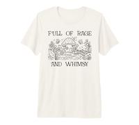 Full of Rage and Whimsy Boho Cottagecore Mushroom Whimsical Premium T-Shirt