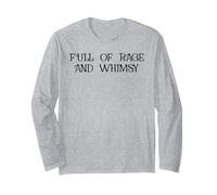 Full of Rage and Whimsy Funny Whimsical Rage Consumes Me Long Sleeve T-Shirt