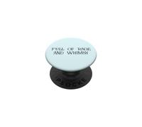Full of Rage and Whimsy Funny Whimsical Rage Consumes Me PopSockets Adhesive PopGrip