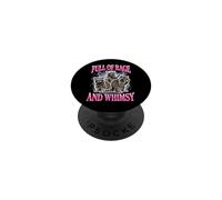 Full Of Rage And Whimsy PopSockets Adhesive PopGrip