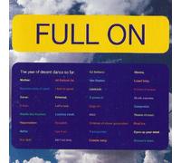 Full on-The Year of Decent Dance so far (1993) - Full On