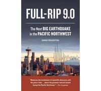 Full-Rip 9.0: The Next Big Earthquake in the Pacific Northwest