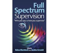 Full Spectrum Supervision: Who You Are Is How You Supervise