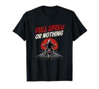 Full Speed or Nothing Motorcycle Racing Graphic T-Shirt