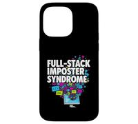 Full-Stack Imposter Syndrome Funny Developer Coding Case for iPhone 14 Pro Max