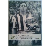 Full Throstle - The Official History Of West Bromwich Albion