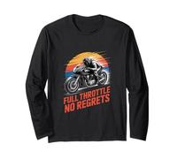 Full Throttle No Regrets Motorcycle Rider Racing Long Sleeve T-Shirt