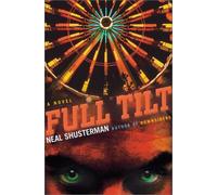 Full Tilt: A Novel