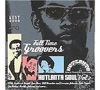 Full Time Groovers: HOTLANTA SOUL Vol 2 CD (2000) NEW Fast and FREE P & P