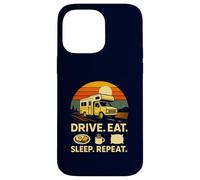 Full Time RVer Drive Eat Sleep Repeat Motorhome RV Camper Case for iPhone 14 Pro Max