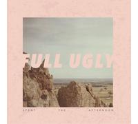 Full Ugly Spent the Afternoon (Vinyl) 12" Album (US IMPORT)