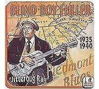 Fuller, Blind Boy - Jitterbug Rag: 1935 - 1940