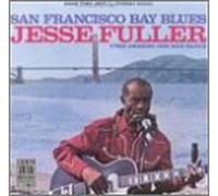 Fuller, Jesse - San Francisco Bay Blues [VINYL]