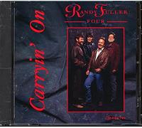 Fuller, Randy Four - Carryin'on