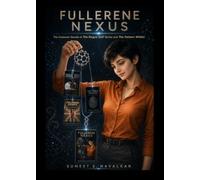 Fullerene Nexus: The Crossover Novella of The Rogue Self Series and The Pattern Within