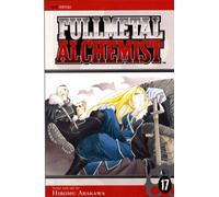 Fullmetal Alchemist, Vol. 17 : Volume 17