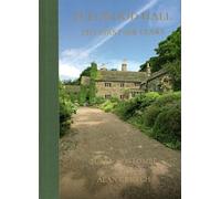 Fullwood Hall - The First 600 Years
